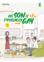 My Son is Probably Gay